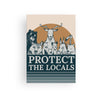 'Protect the Locals’ Greeting Card - MUTTS