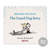 Signed 'Breaking the Chain: The Guard Dog Story' Book