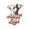 'Adopt Love' Die - Cut Sticker - MUTTS