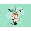 'Be Present' Short Sleeve Tee