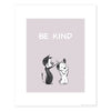 'Be Kind' Standard Art Print