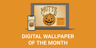  MUTTS Digital Wallpaper of the Month: October 2024