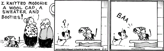 February 11 2025, Daily Comic Strip: In this MUTTS strip, Frank watches Mooch walk by in winter gear. Millie tells him, "I knitted Moochie a wool cap and sweater and boots." Mooch walks outside and greets a perplexed Earl with a "Baaa."