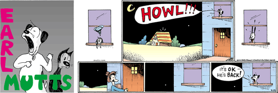 April 14 2024, Sunday Comic Strip: In this colorful MUTTS comic, a desperate Earl howls out the window. Suddenly, he perks up as Ozzie returns home. Earl shouts out the window, "It's ok — he's back!"