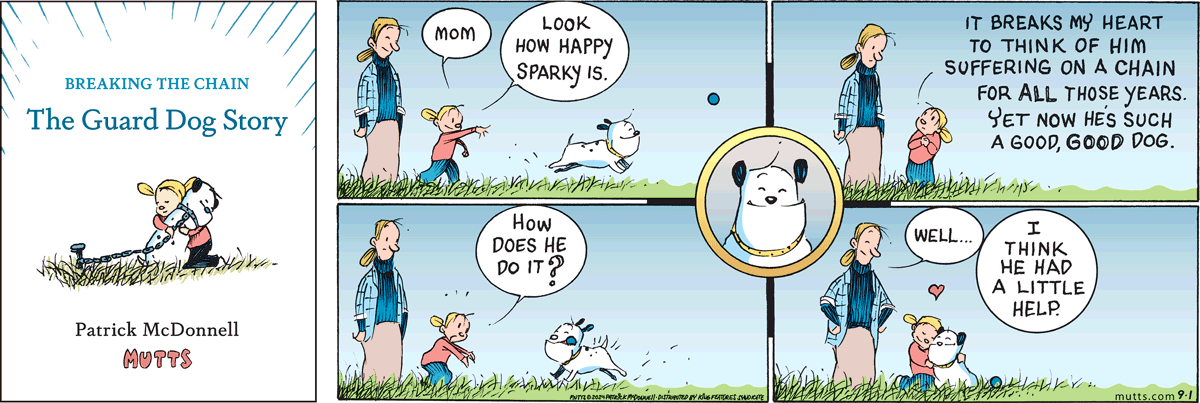 September 1 2024, Sunday Comic Strip: In this colorful MUTTS comic, Doozy tosses a ball for Sparky, formerly Guard Dog, and tells her mom, 