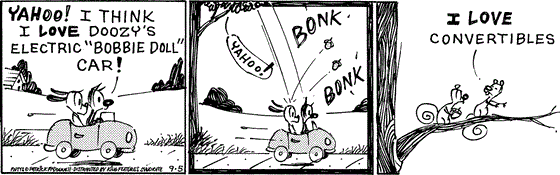 September 5 2025, Daily Comic Strip: In this MUTTS strip, Mooch and Earl are driving when Mooch says, "Yahoo! I think I love Doozy's electric 'Bobbie Doll' car!" As they pass under a tree, they both get bonked on the head by acorns. Bip says to Bop, "I love convertibles."