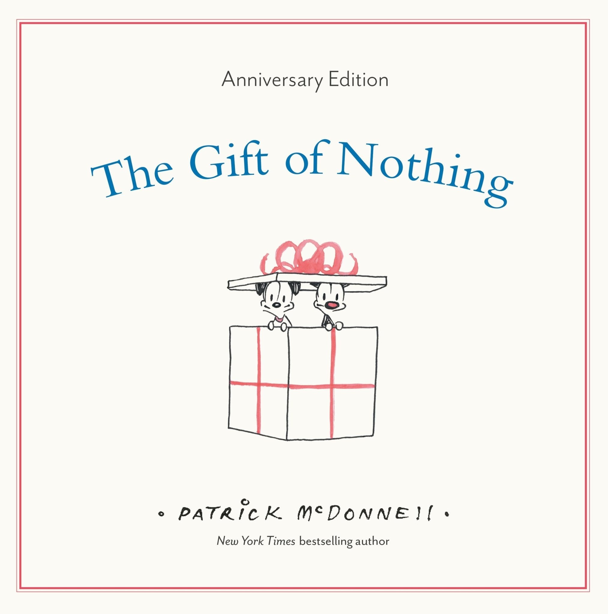 20th Anniversary Edition of 'The Gift of Nothing'