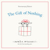 PREORDER: 'Gift of Nothing' 20th Anniversary & 'Gift of Everything' Set