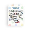 ‘Friends Are Like Squeaky Toys’ Greeting Card - MUTTS