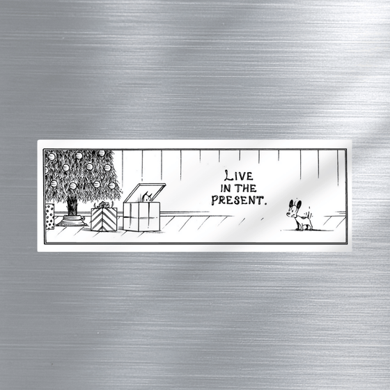 'Live in the Present' Magnet - MUTTS