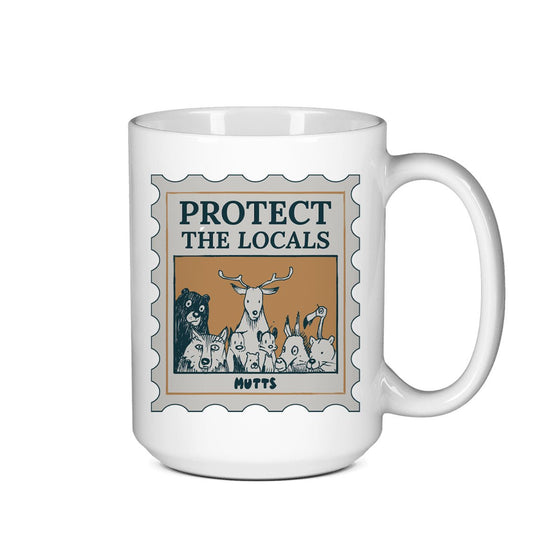 'Protect the Locals' Mug - MUTTS