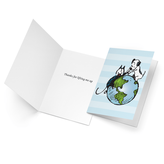 'Thanks for Lifting Me Up' Greeting Card
