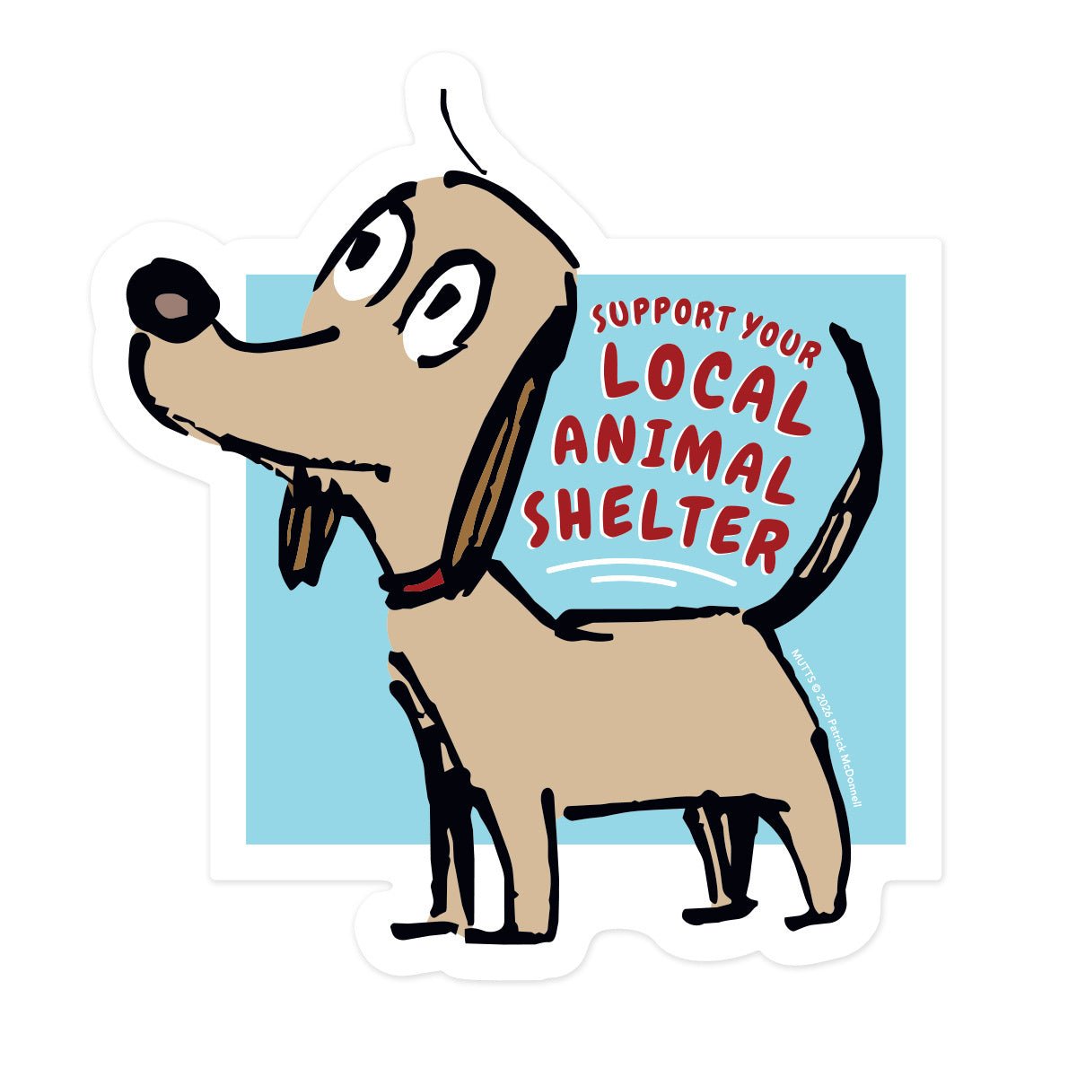 'Support Shelters' Lenny Die-Cut Sticker - MUTTS