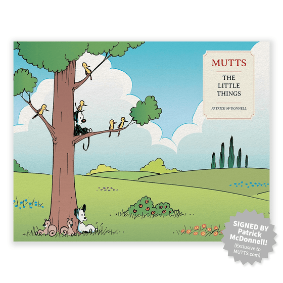 PRE - ORDER: Signed 'MUTTS: The Little Things' Treasury Book - MUTTS