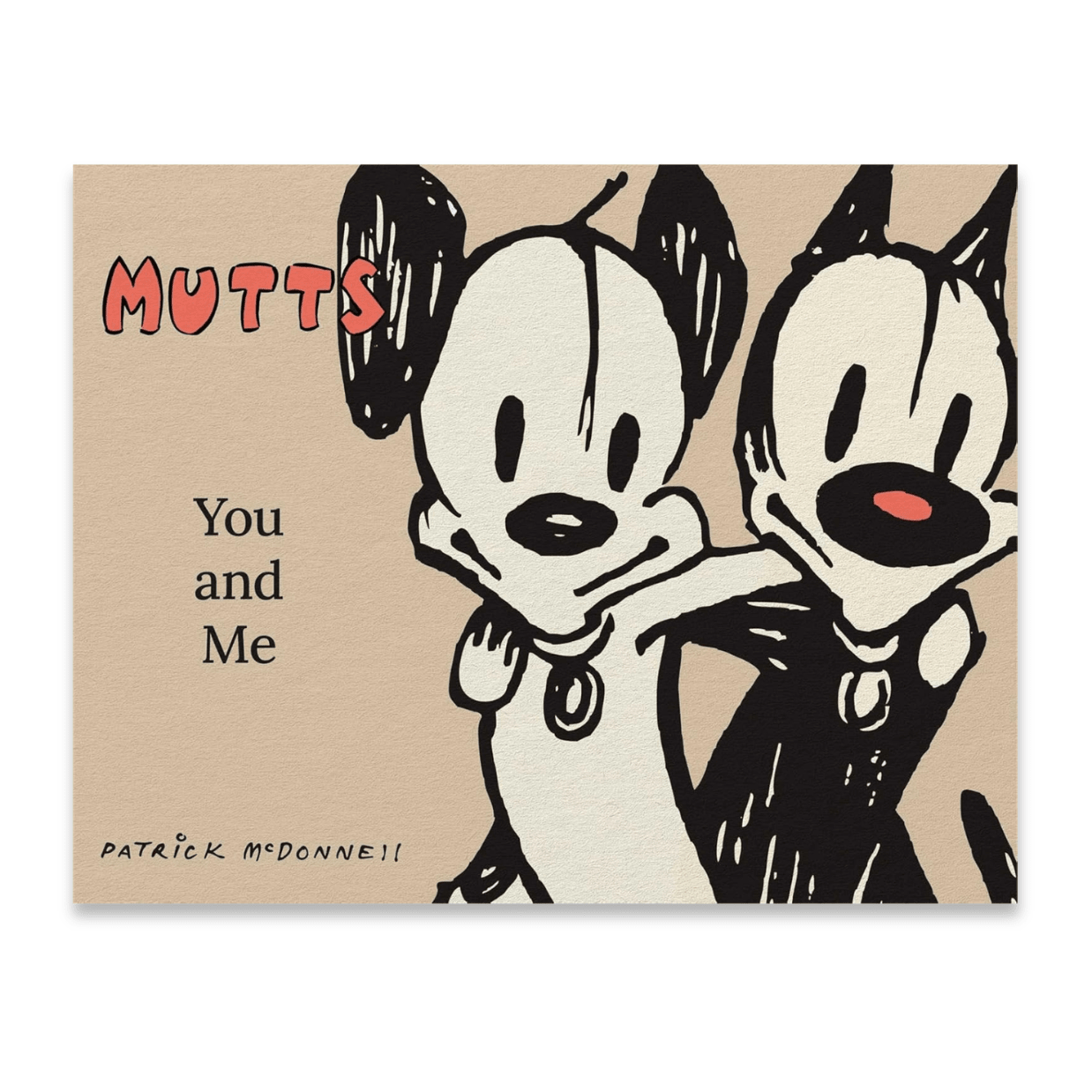 PREORDER - Signed 'MUTTS: You and Me' Treasury Book - MUTTS