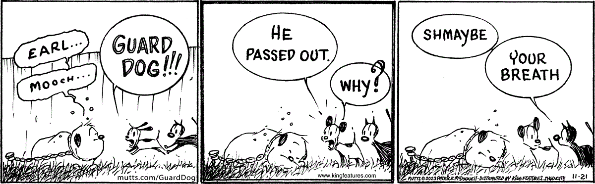 In This MUTTS comic strip, Mooch and Earl make their way to Guard Dog who'e sleeping away. 