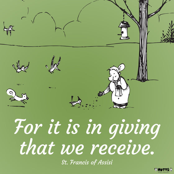 'In Giving We Receive' Print