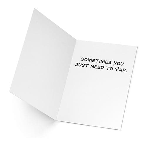'Yap' Greeting Card