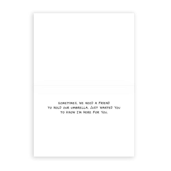 'I'm Here for You' Greeting Card