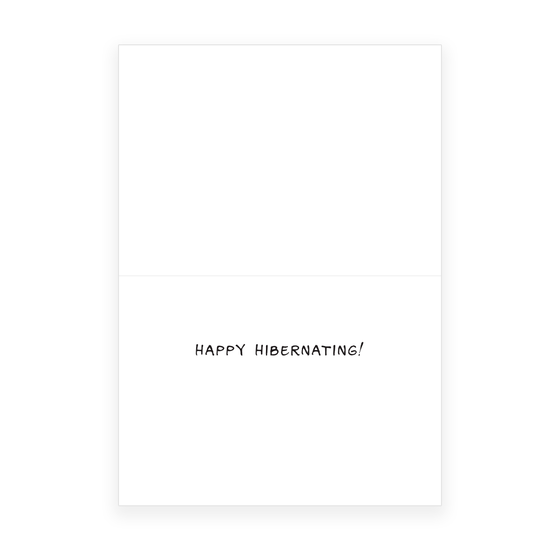 'Happy Hibernating' Greeting Card