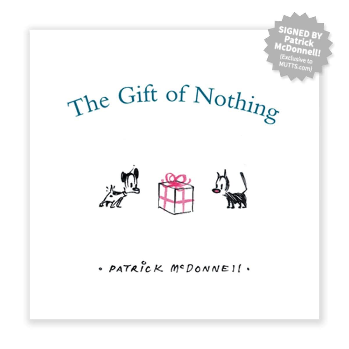Signed 'The Gift of Nothing' Book MUTTS
